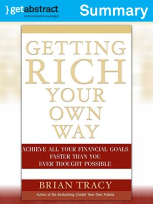 cover image of Getting Rich Your Own Way (Summary)